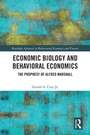 Cover: Economic Biology and Behavioral Economics - Routledge