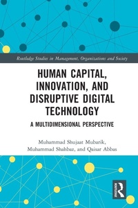 Enlarge image Cover: Human Capital, Innovation and Disruptive Digital Technology - Routledge