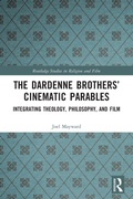 Cover: The Dardenne Brothers' Cinematic Parables - Routledge