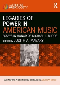 Abbildung von: Legacies of Power in American Music - Routledge