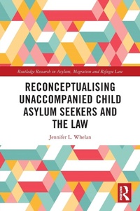 Abbildung von: Reconceptualising Unaccompanied Child Asylum Seekers and the Law - Routledge