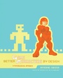 Cover: Better Game Characters by Design - CRC Press