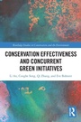 Cover: Conservation Effectiveness and Concurrent Green Initiatives - Routledge