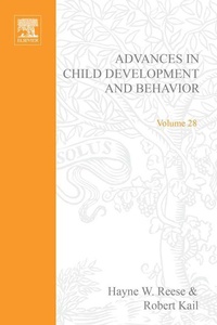 Enlarge image Cover: Advances in Child Development and Behavior - Academic Press