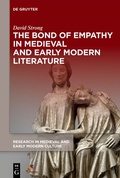Cover: The Bond of Empathy in Medieval and Early Modern Literature - Medieval Institute Publications