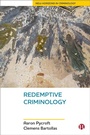 Cover: Redemptive Criminology - Bristol University Press