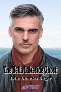 Cover: The Bella Lakeside Ghost - Gypsy Shadow Publishing