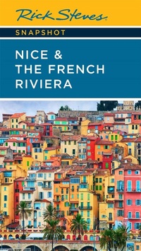 Abbildung von: Rick Steves Snapshot Nice & the French Riviera (Third Edition) - Rick Steves