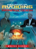 Cover: Beyond the Saga of Rocket Science - Walter Sierra LLC