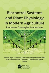 Abbildung von: Biocontrol Systems and Plant Physiology in Modern Agriculture - Apple Academic Press Inc.