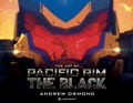 Cover: The Art of Pacific Rim: The Black - Titan Books
