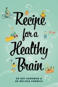 Cover: Recipe for a Healthy Brain - Shawline Publishing Group