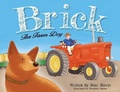 Cover: Brick The Farm Dog - Shawline Publishing Group