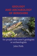 Cover: GEOLOGY AND ARCHAEOLOGY OF BERKSHIRE - Baffin Books UK