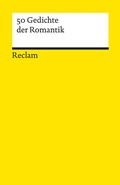 Cover: 50 Gedichte der Romantik - Reclam