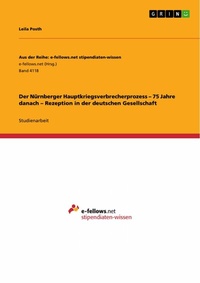 Abbildung von: Der Nürnberger Hauptkriegsverbrecherprozess - 75 Jahre danach - Rezeption in der deutschen Gesellschaft - GRIN Verlag