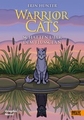 Cover: Warrior Cats - Schatten &uuml;ber dem FlussClan - Beltz Verlagsgruppe GmbH & Co. KG