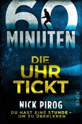 Cover: 60 Minuten - Die Uhr tickt - Piper ebooks