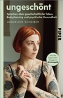 Cover: ungeschönt - Piper ebooks