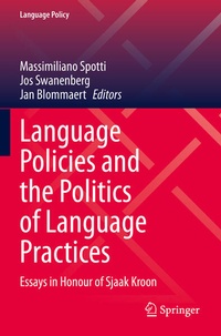 Enlarge image Cover: Language Policies and the Politics of Language Practices - Springer