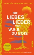 Cover: Die Liebeslieder von W.E.B. Du Bois - Piper ebooks