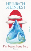 Cover: Der betrunkene Berg - Piper ebooks