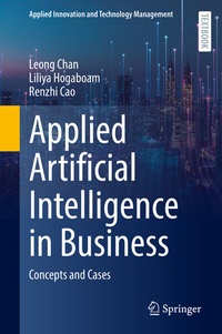 Enlarge image Cover: Applied Artificial Intelligence in Business - Springer