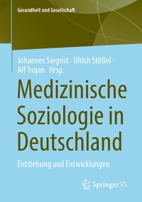 Abbildung von: Medizinische Soziologie in Deutschland - Springer VS