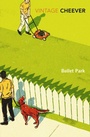 Cover: Bullet Park - Vintage Classics