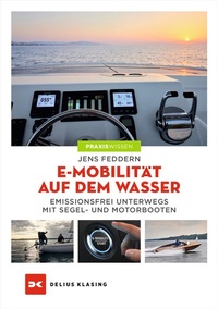 Abbildung von: E-Mobilität auf dem Wasser - Delius Klasing