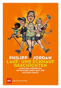 Abbildung von: Lauf- und Schnaufgeschichten - Delius Klasing