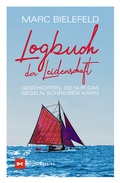 Cover: Logbuch der Leidenschaft - Delius Klasing