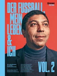 Abbildung von: Der Fußball, mein Leben & ich Vol. 2 - Delius Klasing