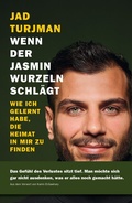Cover: Wenn der Jasmin Wurzeln schl&auml;gt - Residenz