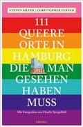 Cover: 111 queere Orte in Hamburg, die man gesehen haben muss - Emons Verlag