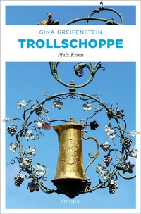 Abbildung von: Trollschoppe - Emons Verlag