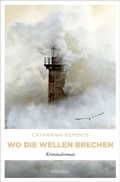 Cover: Wo die Wellen brechen - Emons Verlag