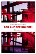 Cover: Tod auf der Kokerei - Emons Verlag
