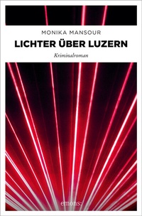 Abbildung von: Lichter über Luzern - Emons Verlag