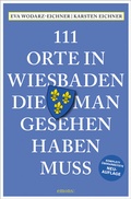 Cover: 111 Orte in Wiesbaden, die man gesehen haben muss - Emons Verlag