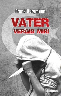 Abbildung von: Vater vergib mir! - BoD - Books on Demand