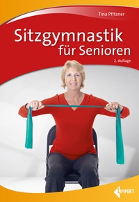 Abbildung von: Sitzgymnastik für Senioren - Limpert