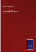 Cover: Handbook of Sculpture - Outlook
