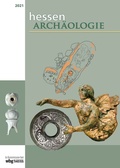 Cover: hessenARCH&Auml;OLOGIE 2021 - Theiss in Herder