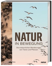 Abbildung von: Natur in Bewegung - Theiss in Herder