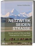 Cover: Netzwerk Seidenstra&szlig;e - Philipp von Zabern in Herder