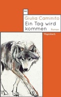 Cover: Ein Tag wird kommen - Wagenbach