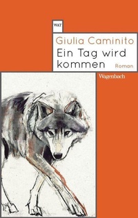 Abbildung von: Ein Tag wird kommen - Wagenbach