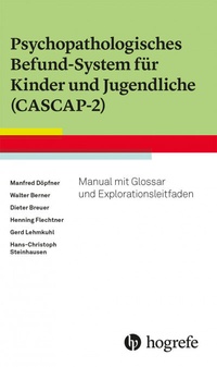 Abbildung von: Psychopathologisches Befund-System für Kinder und Jugendliche (CASCAP-2) - Hogrefe