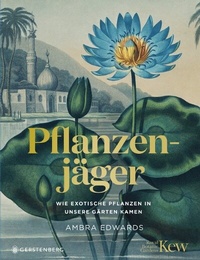 Abbildung von: Pflanzenjäger - Gerstenberg